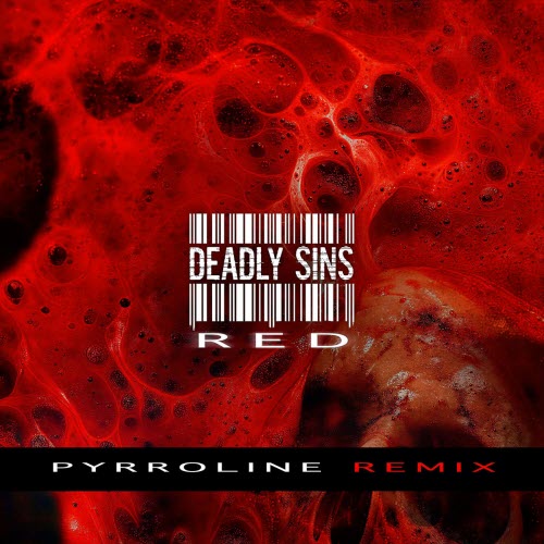 Deadly Sins - Red (Pyrroline Remix) (2026) [Single]