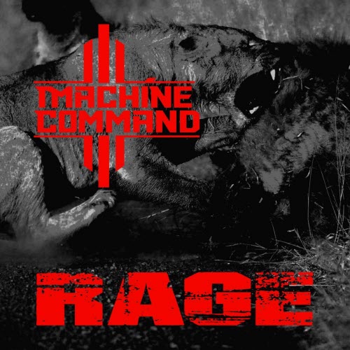 Machine Command - Rage (2026) [Single]