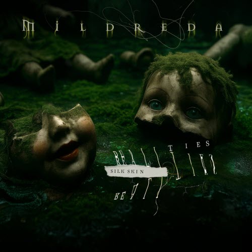 Mildreda - Silk Skin (2026) [Single]