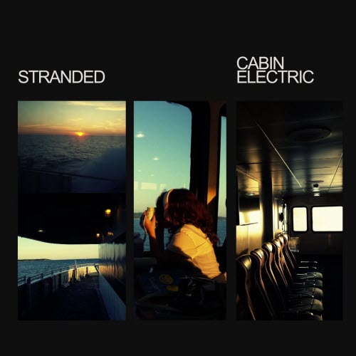 Stranded - Cabin Electric (2026) [Single]
