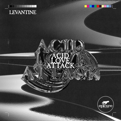 Levantine - Acid Love Attack (2023) [Single]