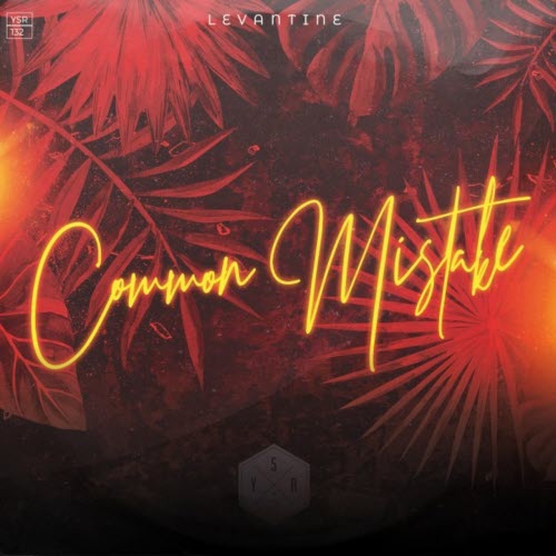 Levantine - Common Mistake (2021) [Single]