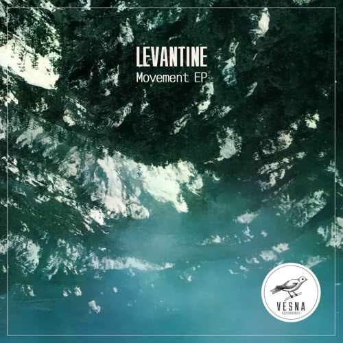 Levantine - Movement (2016) [EP]