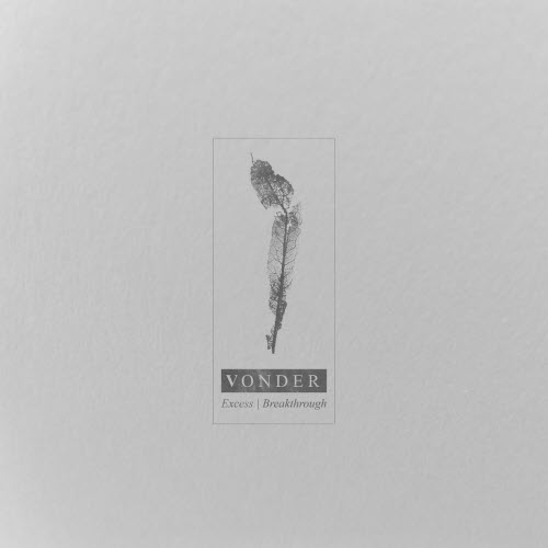 Vonder - Excess & Breakthrough (2021) [Single]