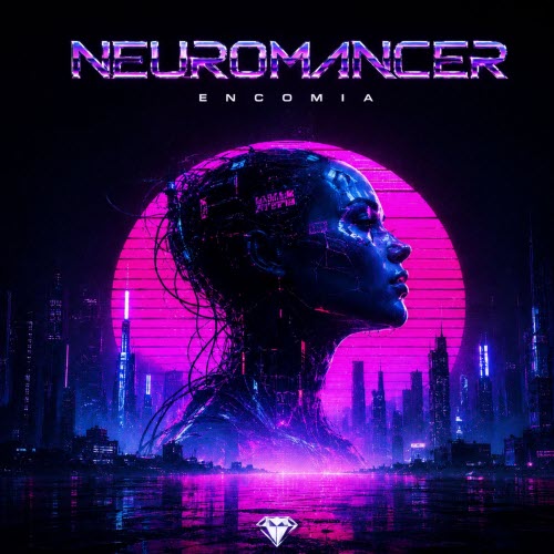 Encomia - Neuromancer (2026) [Single]