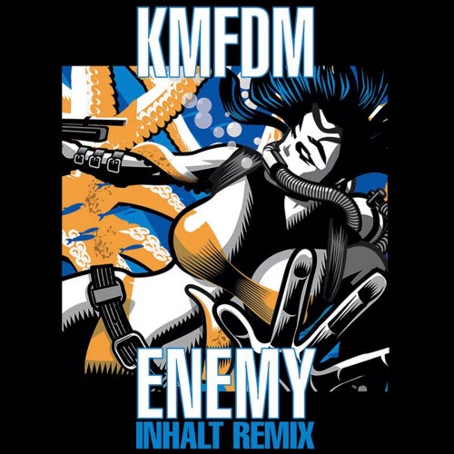 KMFDM - Enemy (Inhalt Geld '88 Remix) (2026) [Single]