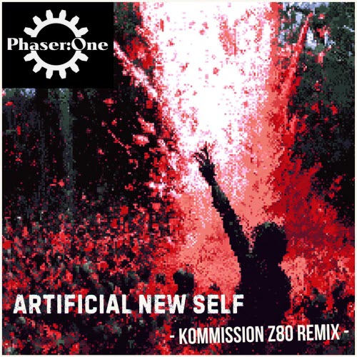 Phaser:One - Artificial New Self (Kommission Z80 Remix) (2026) [Single]
