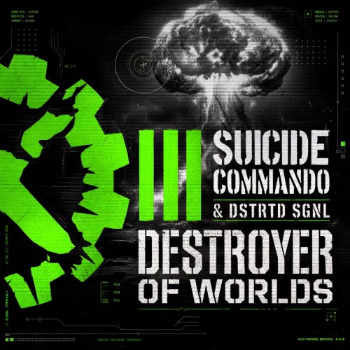 Suicide Commando - Destroyer Of Worlds (Sgnls Version) (2026) [Single]