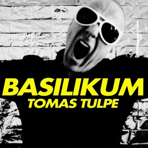Tomas Tulpe - Basilikum (2026) [Single]