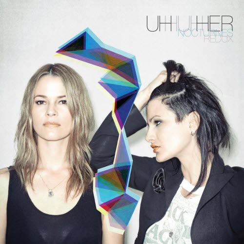 Uh Huh Her - Nocturnes: Redux (2026)
