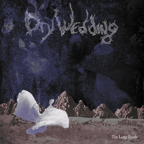 Dry Wedding - The Long Erode (2020)