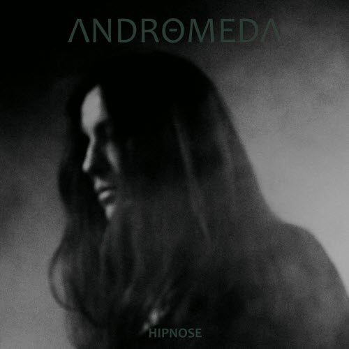 Andromeda - Hipnose (2026) [EP]