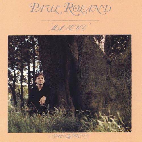 Paul Roland - Masque (1990) [Reissue]