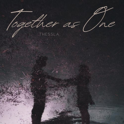 Thessla - Together As One (2025) [Single]