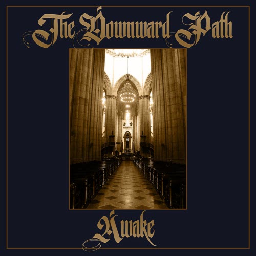 The Downward Path - Awake (2026) [EP]