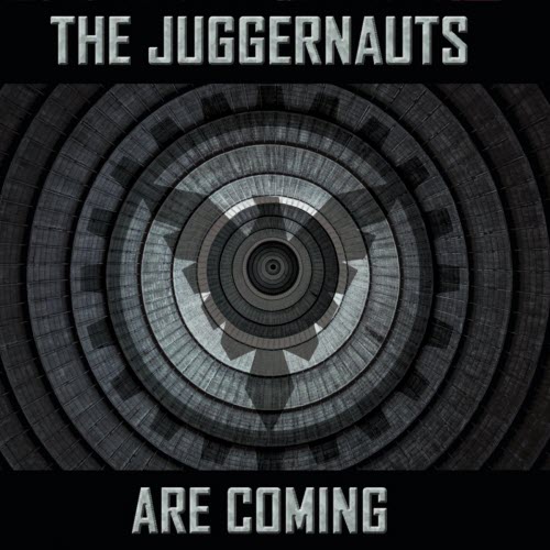 The Juggernauts - The Juggernauts Are Coming (Extended) (2025)