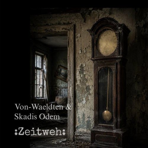 Von Waeldten - Zeitweh (2026) [Single]