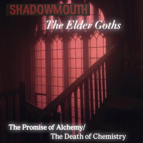 ShadowMouth - The Promise Of Alchemy/The Death Of Chemistry (2026) [Single]