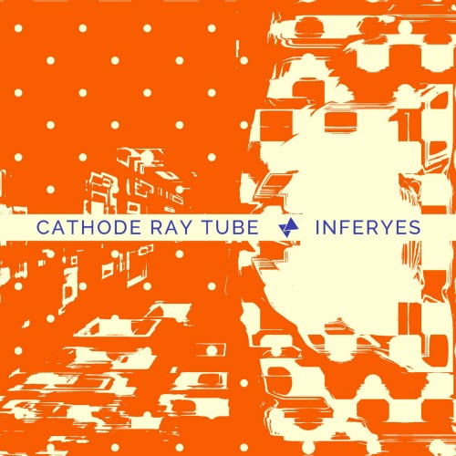 Cathode Ray Tube - Inferyes (2026)