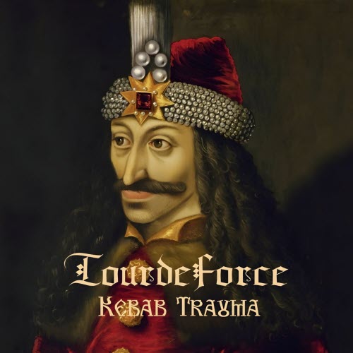 TourdeForce - Kebab Trauma (2026) [EP Reissue]
