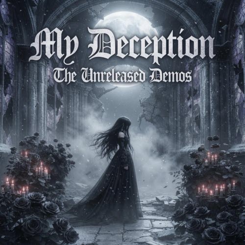 My Deception - The Unreleased Demos (2026) [EP]