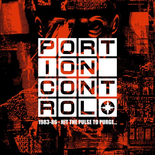 Portion Control - 1983-86 - Hit The Pulse To Purge… (2026) [4CD]