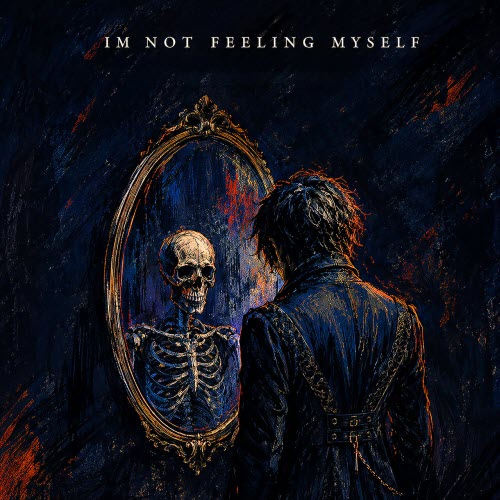 Shadow Roots - I'm Not Feeling Myself (2026) [Single]