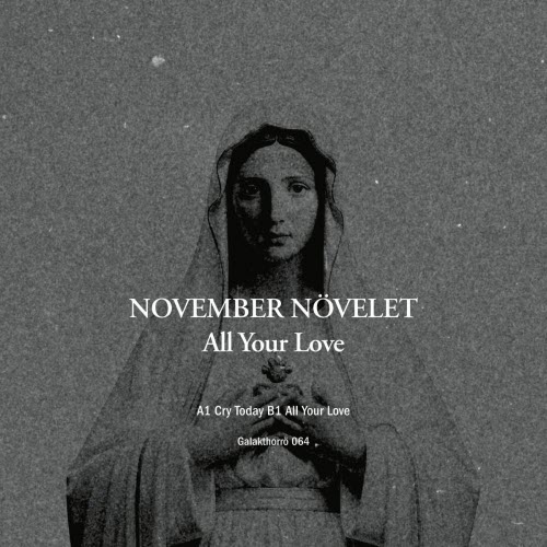 November Növelet - All Your Love (2026) [Single]
