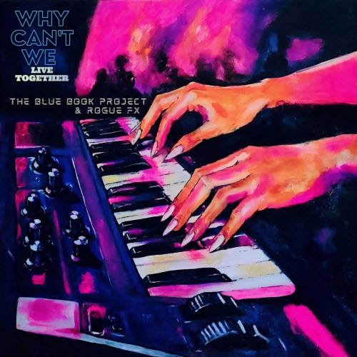 The Blue Book Project - Why Can't We Live Together (2026) [Single]
