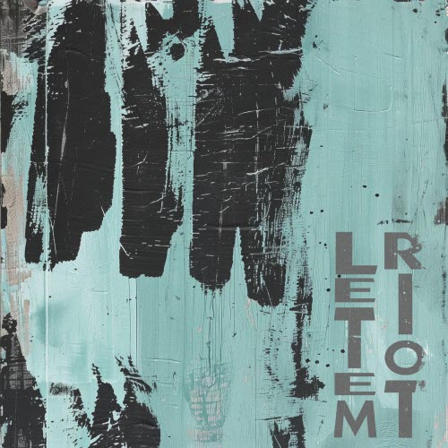Let Em Riot - Vertical (2026) [EP]