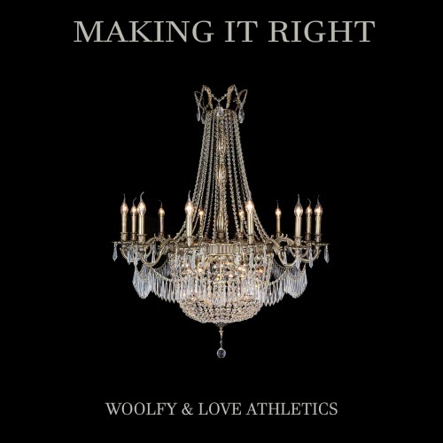 Woolfy - Making It Right (2024) [EP]