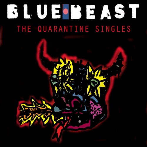 Blue Beast - The Quarantine Singles (2022)