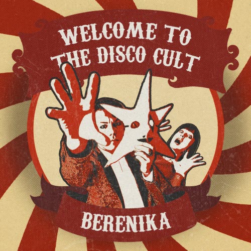Berenika - Welcome To The Disco Cult (2026) [Single]