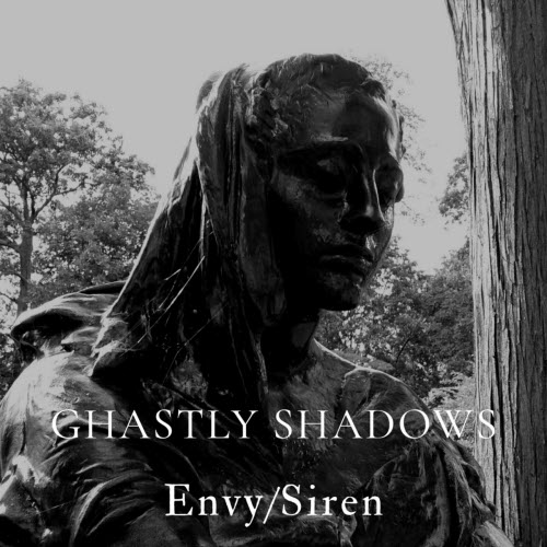 Ghastly Shadows - Envy/Siren (2019) [Single]
