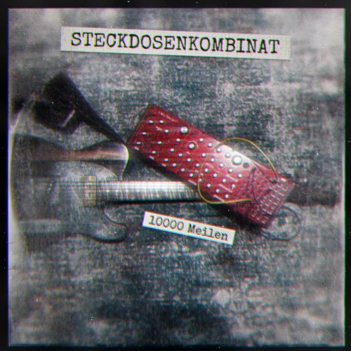 Steckdosenkombinat - 10000 Meilen (2025) [Single]
