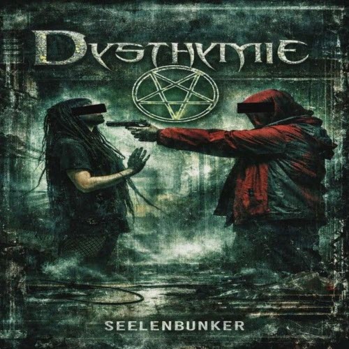 Dysthymie - Seelenbunker (2026)