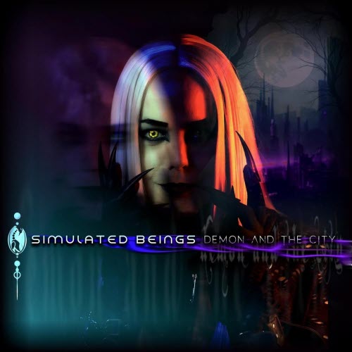 Simulated Beings - Demon And The City (2026) [Single]