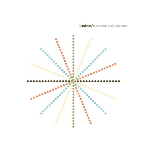 Lusine - A Certain Distance (2009)
