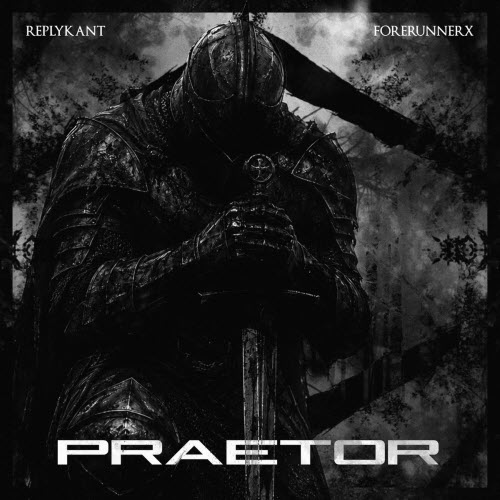 Forerunnerx - Praetor (2026) [Single]