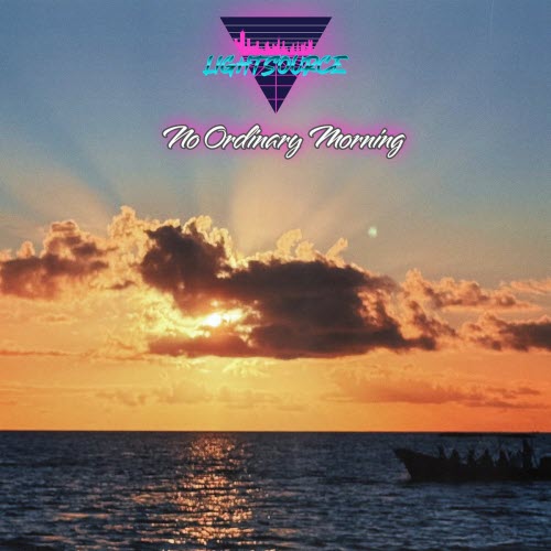 LightSource - No Ordinary Morning (2026) [Single]