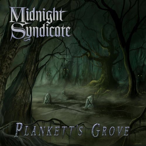 Midnight Syndicate - Plankett's Grove (2026)
