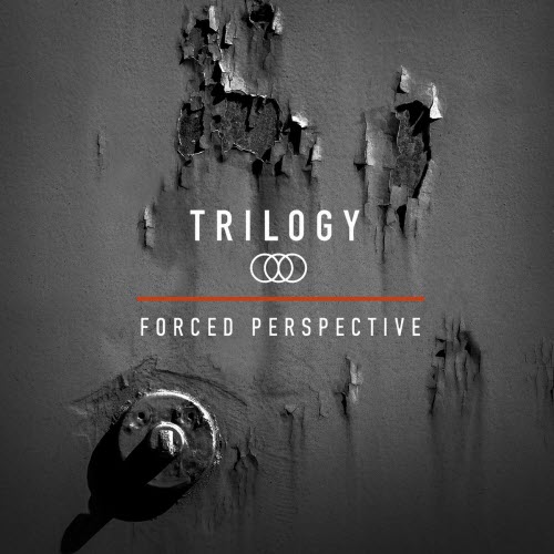 Trilogy - Forced Perspectives (2026) [EP]