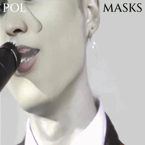 Pol - Masks (2024) [Single]