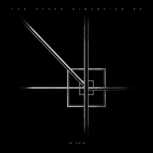 The Other Dimension BR - In Vain (2026) [Single]