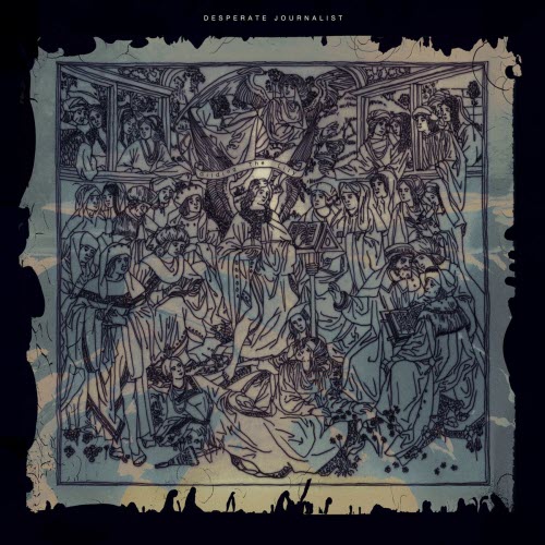 Desperate Journalist - Terrible Years (2026) [Single]