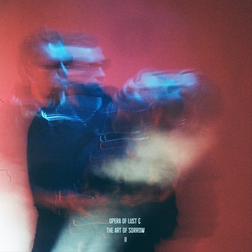 NNHMN - Opera Of Lust & The Art Of Sorrow Pt. 2 (2026)