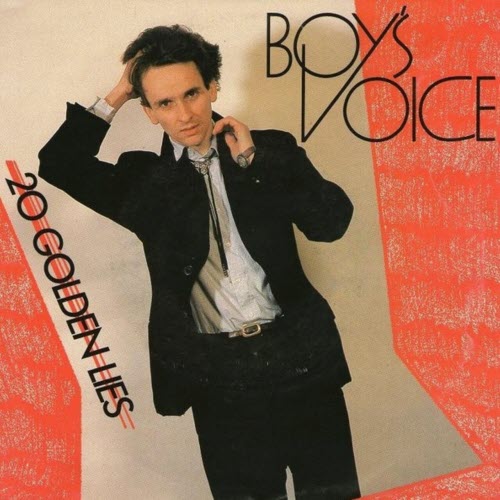 Boys Voice - 20 Golden Lies (2026) [Single Remastered]