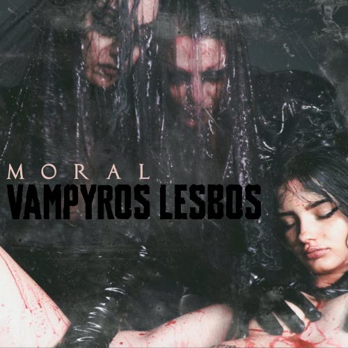 Vampyros Lesbos - Moral (2026) [Single]