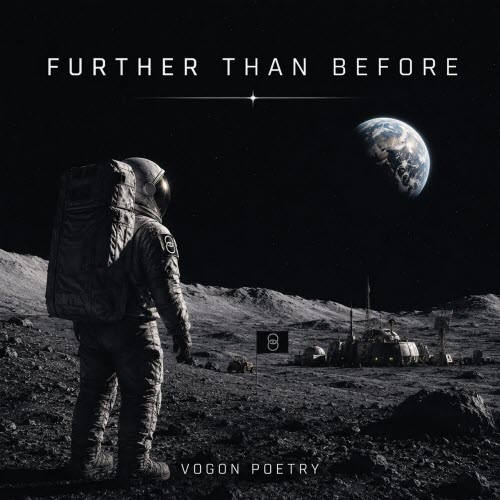 Vogon Poetry - Further Than Before (2026) [Single]