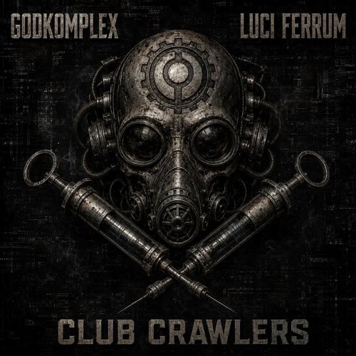 Godkomplex - Club Crawlers (2026) [Single]